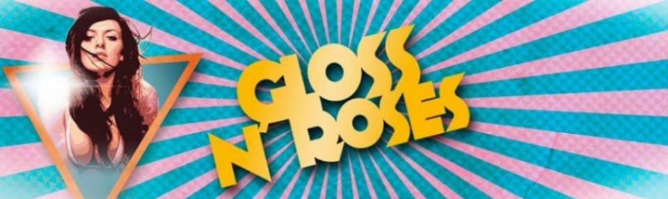 Gloss N' Roses